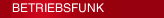 BETRIEBSFUNK
