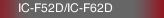 IC-F52D/IC-F62D