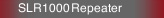 SLR1000 Repeater