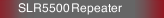 SLR5500 Repeater