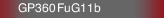 GP360 FuG11b