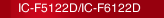 IC-F5122D/IC-F6122D