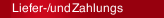 Liefer-/und Zahlungs