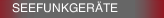 SEEFUNKGERÄTE